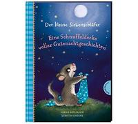 Der kleine Siebenschlafer: Eine Schnuffeldecke , Bohlmann, Schoene.