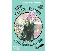 Der kleine Vampir und der unheimliche Patient