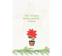 Der kleine Weihnachts-Stern