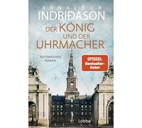 Der Konig und der Uhrmacher: Buch des Jahres 20, Indriason, Indriason,.
