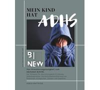 Der Kompass für neurodivergente Erziehung.: Von Orientierungslosigkeit zum nächsten Schritt. Selbstregulation, Persönlichkeitsentfaltung und ... begleiten. (Mein Kind hat ADHS - und jetzt?)