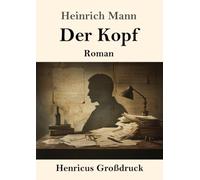 Der Kopf (Großdruck): Roman