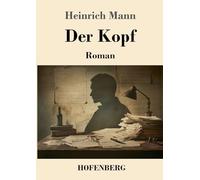 Der Kopf: Roman