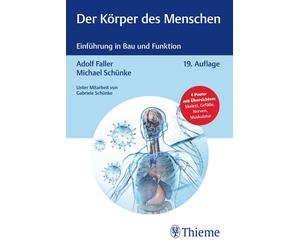 Der Korper des Menschen: Einfuhrung in Bau und Funktion, Schunke, Schunke,.