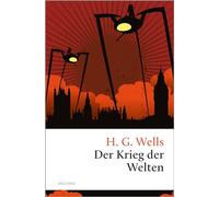 Der Krieg der Welten: Übersetzt von Jan Strümpel