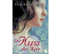 Der Kuss des Kjer: Unwiderstehlich romantische Dark Fantasy