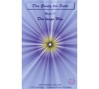 Der lange Weg: Das Gesetz der Seele - Original - Band 11