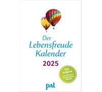 Der Lebensfreude-Kalender 2025: Der Original-Wandkalender, der meistgekaufte Kalender Deutschlands, 40 Blatt mit Spiralbindung. Mit motivierenden ... psychologischen Impulstexten und Naturfotos