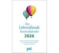 Der Lebensfreude-Taschenkalender 2026: Der Lebensfreude-Kalender, der meistgekaufte deutschsprachige Kalender, als Taschenkalender und Terminplaner in ... und Naturfotos, mit Wochenkalendarium.
