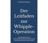 Der Leitfaden zur Whipple-Operation: Was Patienten über die Pankreatoduodenektomie, die Genesung und das Leben danach wissen müssen