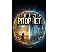 Der letzte Prophet