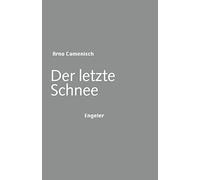 Der letzte Schnee