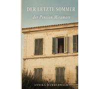 DER LETZTE SOMMER DER PENSION MIRAMARE