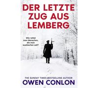 Der Letzte Zug Aus Lemberg: Spionagethriller im Zweiten Weltkrieg (Der Widerstand)