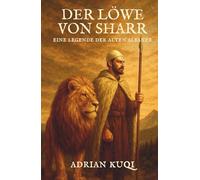 Der Löwe von Sharr: Eine Legende der alten Albaner