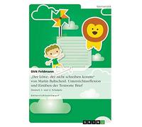 Der Lowe, der nicht schreiben konnte (Unterrich, Feldmann.