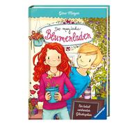 Der magische Blumenladen 02: Ein total verhexter Glücksplan
