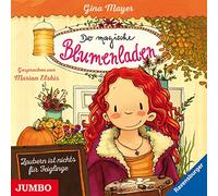Der Magische Blumenladen 3.Zaubern Ist Nichts Fr
