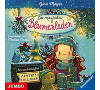 Der Magische Blumenladen.Ein Zauberhafter Advents