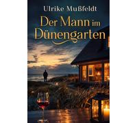 Der Mann im Dünengarten