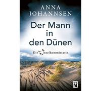 Der Mann in den Dünen: 9 (Die Inselkommissarin)