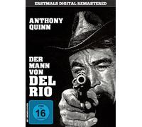 Der Mann von Del Rio – Anthony Quinn – DVD – Theatrical Version (Digitally Remastered, Region Free)