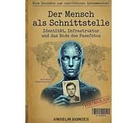 Der Mensch als Schnittstelle: Identität, Infrastruktur und das Ende des Passfotos