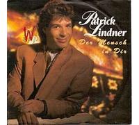 Der Mensch in Dir / Wer einmal lügt / Patrick Lindner(7 "Vinyl - Single 1991)(Luna Musik 115474)