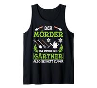 Der Mörder ist der Gärtner Tank Top