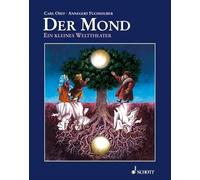 Der Mond: Ein Kleines Welttheater Nach Einem Marchen Der Bruder Grimm: Ein kleines Welttheater nach einem Märchen der Brüder Grimm