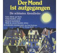 Der Mond Ist Aufgegangen* - Die Sch Nsten Abendlieder