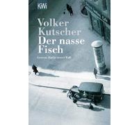 Der nasse Fisch by Volker Kutscher (2008-08-01)