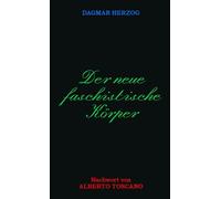 Der neue Faschistische Körper