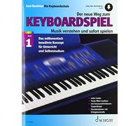 Axel Benthien Der Neue Weg Zum Keyboardspiel Band 1 (Paperback)