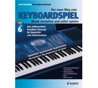Der neue Weg zum Keyboardspiel Vol. 6 keyboard (easy - intermediate) Benthien Ke