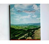 Der Odenwald -Leibenswerte Landschaft zwischen Neckar und Main
