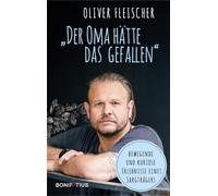 "Der Oma hätte das gefallen": Bewegende und kuriose Erlebnisse eines Sargträgers. Ein Blick hinter die Kulissen von Beerdigungen: Lesebuch mit Anekdoten zu Bestattungen und Trauerzeremonien