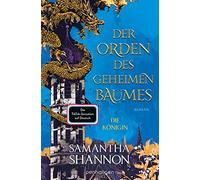 Der Orden des geheimen Baumes - Die KAnigin: Roman by Shannon, Thon New.