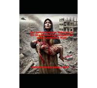 Der palästinensische Völkermord: Ein Skandal und eine Schande für unsere zivilisierte Welt!