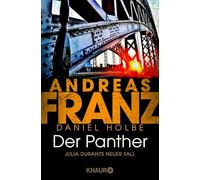 Der Panther: Julia Durants neuer Fall
