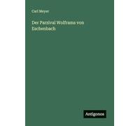 Der Parzival Wolframs von Eschenbach