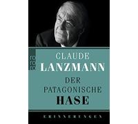 Der patagonische Hase by Lanzmann New 9783499626197 Fast Free Shipping.