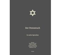 Der Pentateuch: In sechs Sprachen : Deutsch; Russisch; Englisch; Latein; Griechisch; Hebräisch. (Deu-Rus-Eng. Die Bibel auf Deutsch In sechs Sprachen ... Englisch; Latein; Griechisch; Hebräisch.)