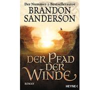 Der Pfad der Winde: Roman