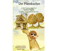 Der Pfannkuchen: A Short Story: Volume 4 (German Easy Reader)