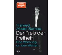 Der Preis der Freiheit: Eine Warnung an den Wes, Abdel-Samad, Abdel-Sam PB.