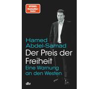 Der Preis der Freiheit: Eine Warnung an den Westen | Abdel-Samad zahlt den Preis der Freiheit: Er lebt seit zehn Jahren unter Polizeischutz. »Ein ägyptischer Salman Rushdie.« ›SZ‹