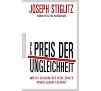 Der Preis der Ungleichheit: Wie die Spaltung de, Stiglitz, Schmidt Paperback.