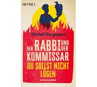 Der Rabbi und der Kommissar: Du sollst nicht lügen: Kriminalroman