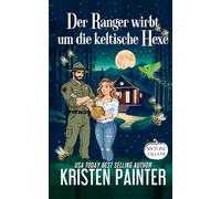 Der Ranger wirbt um die keltische Hexe (Nocturne Falls Deutsch)